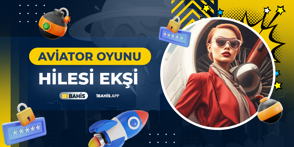 Aviator Oyunu Hilesi Ekşi