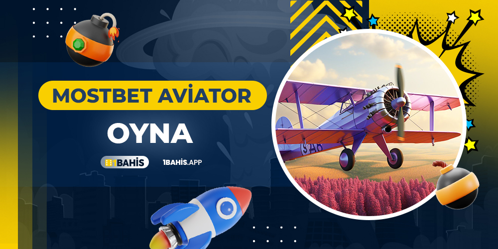 Mostbet Aviator Oyna